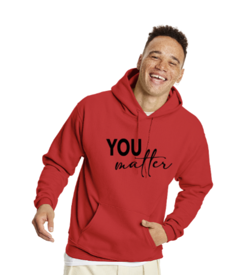 You Matter hoodie